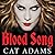 Blood Song (The Blood Singer Series)