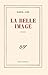 LA BELLE IMAGE (BLANCHE)