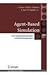 Agent-Based Simulation: From Modeling Methodologies to Real-World Applications