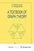 A Textbook of Graph Theory