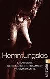 Hemmungslos: Erot...