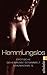 Hemmungslos by Madame S