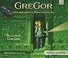 Gregor und die gr...