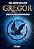 Gregor und die graue Prophezeiung