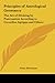 Principles of Astrological Geomancy: The Art of Divining by Punctuation According to Cornelius Agrippa and Others
