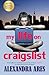 My Life on Craigslist First Edition by Alexandra Ares