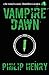 Vampire Dawn (The North Coast Bloodlines Book 1)