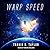 Warp Speed (The Warp Speed Series)
