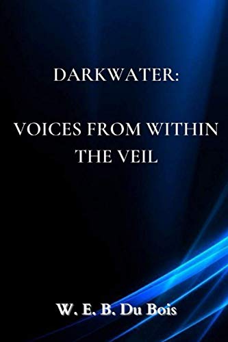 Darkwater: Voices from Within the Veil