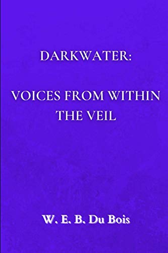 Darkwater: Voices from Within the Veil