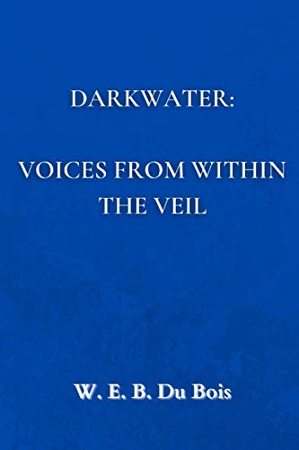 Darkwater: Voices from Within the Veil