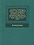 The History of Printing in America, with a Biography of Printers, and an Account of Newspapers. to Which Is Prefixed a Concise View of the Discovery ... Parts of the World - Primary Source Edition