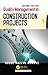 Quality Management In Construction Projects, 2Nd Edn