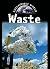 Waste