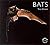 Bats