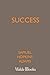 Success: A Novel