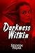 Darkness Within
