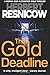 The Gold Deadline (Gold #2)