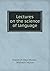 Lectures on the science of language