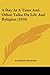 A Day At A Time And Other Talks On Life And Religion (1916)