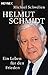 Helmut Schmidt: Ein Leben für den Frieden