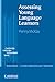 Assessing Young Language Learners