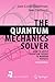 The Quantum Mechanics Solver