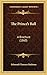 The Prince's Ball: A Brochure (1860)