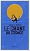 LE CHANT DU COSMOS POCHE (L'ATALANTE POCHE)