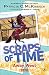 Away West, Scraps of Time