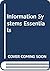 Information Systems Essentials