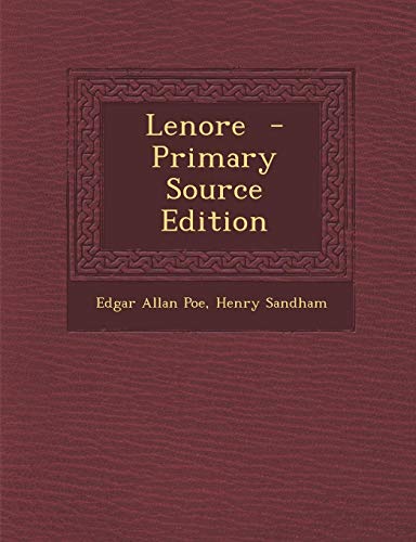 Lenore - Primary Source Edition