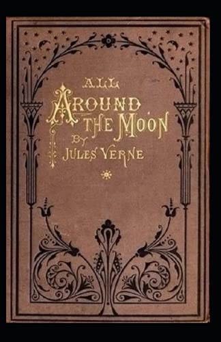 All Around the Moon Illustarated