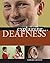 Deafness (Explaining)