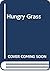 Hungry Grass
