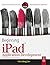 BEGINNING IPAD APPLICATION DEVELOPMENT [Paperback]