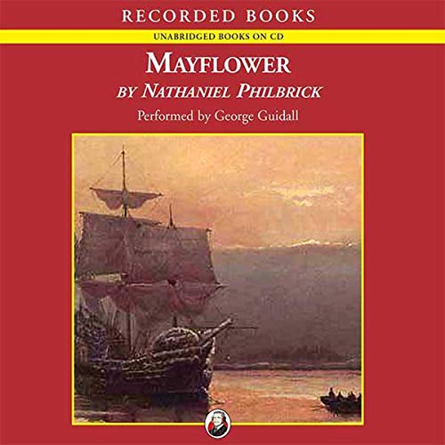Mayflower: A Story of Courage, Community, and War