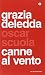 Canne al vento by Grazia Deledda Canne al vento by Grazia Deledda