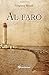 Al faro (Spanish Edition)
