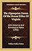 The Algonquian Names Of The Siouan Tribes Of Virginia: With Historical And Ethnological Notes (1901)