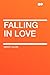 Falling in Love
