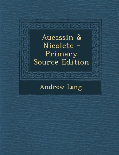 Aucassin & Nicolete