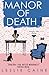 Manor of Death (Domestic Bliss Mysteries)
