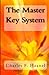 The Master Key System