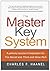 The Master Key System: In Twenty-Four Parts
