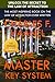 The Master Key System