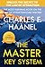 The Master Key System: Using the Classic Work to Discover Prosperity, Joy, and Fulfillment