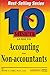 10 Minute Guide to Accounting for Non - Accountants