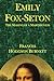 EMILY FOX-SETON by FRANCES HODGSON BURNETT: The Making of a Marchioness, The Methods of Lady Walderhurst