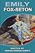 Emily Fox-Seton: With original and illustrations
